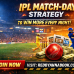 Reddy Anna Book ID IPL Match-Day Strategy to Win More Every Night